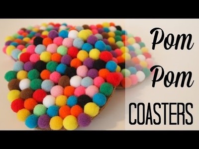 DIY Pom-Pom Coasters