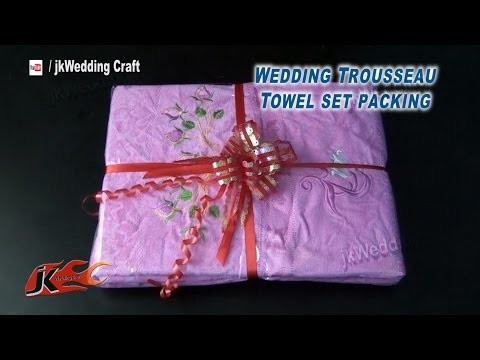 DIY Wedding Trousseau Towel Set Packing | How to pack | JK Wedding Craft 048
