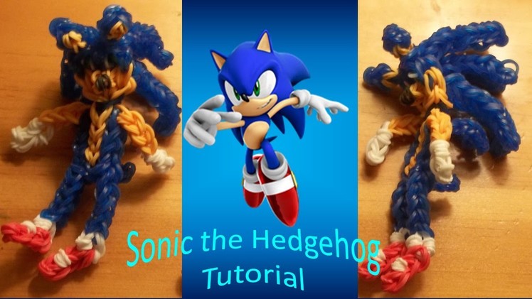 Sonic Loom! Sonic the Hedgehog (Sonic the Hedgehog Series) [TUTORIAL]