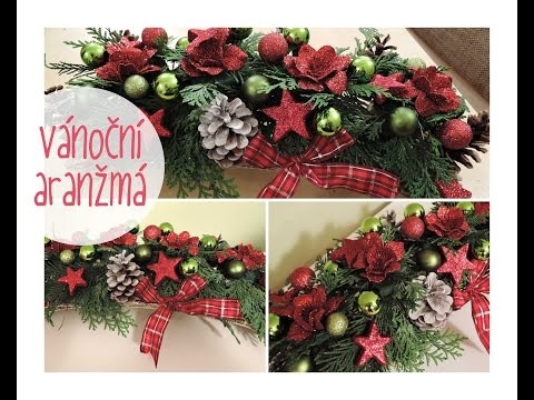 Vánoční aranžmá - výzdoba. diy christmas decorations