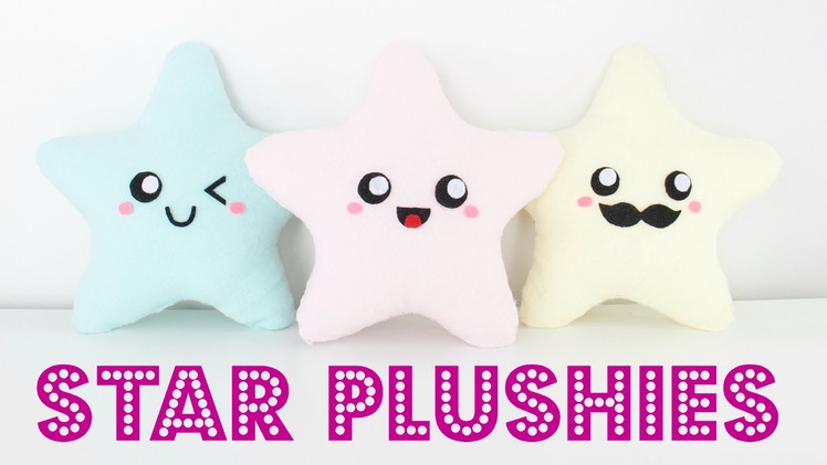 DIY Easy Kawaii Star Plush Pillows  - Easy Room Decor & Gift Idea