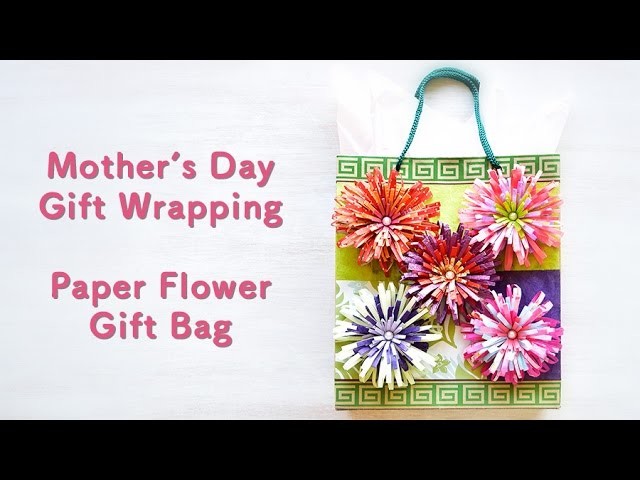 DIY Paper Flower Gift Bag for Mother's Day