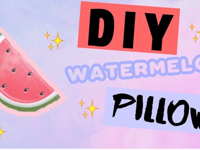 DIY Room Decor • Watermelon Pillow (No Sew) • heartcindy