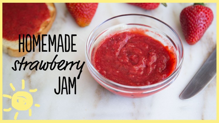 EAT | Homemade Strawberry Jam