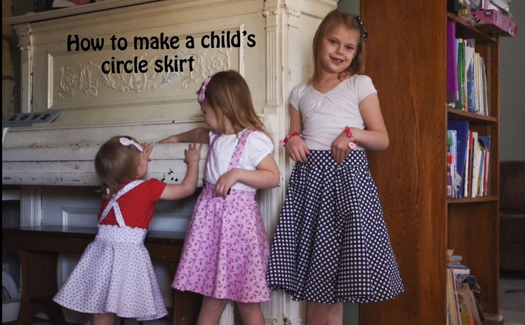 How to make a child's circle skirt