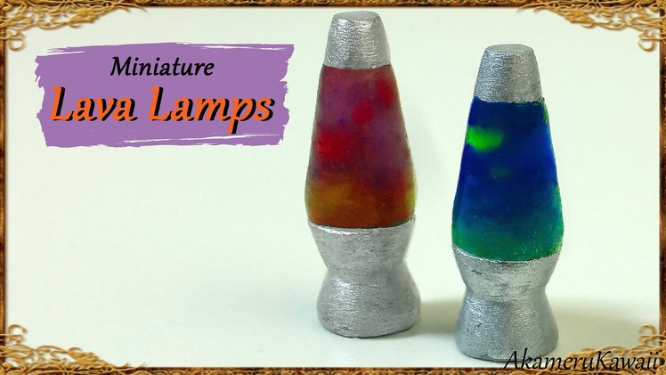 Miniature Lava Lamps - Polymer Clay Tutorial