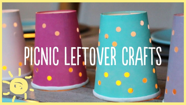 PLAY | Picnic Leftover Crafts! (Paper Plates, Cups, Plastic Utensils)