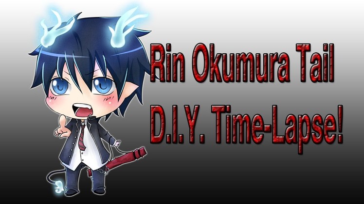Rin Okumura Tail Time-Lapse! | asleeplessCosplay