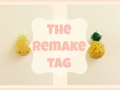 The REMAKE Tag! My old charms remade!