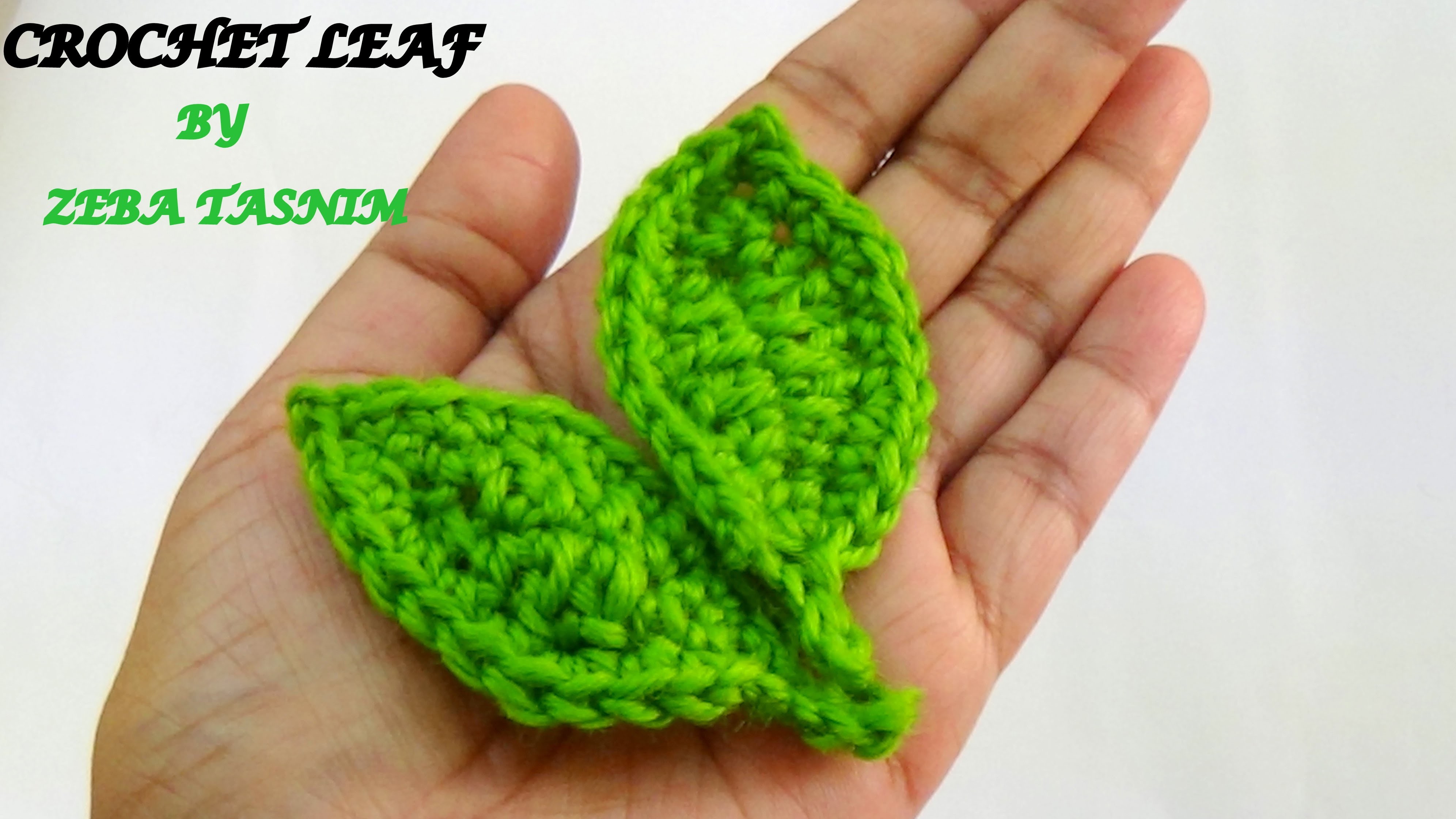 CROCHET LEAF TUTORIAL