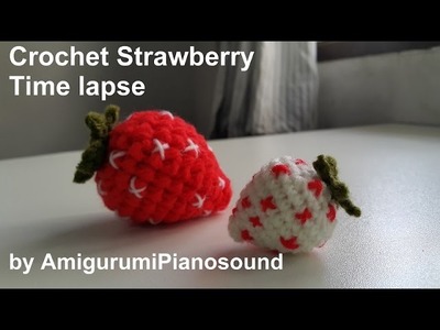 Crochet strawberry time lapse