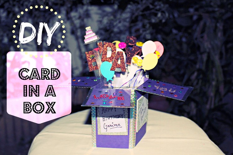 DIY | Card in a Box | BIRTHDAY CARD | POP-UP CARD |