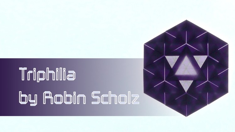 Origami Tessellation Instructions: Triphilia (Robin Scholz)