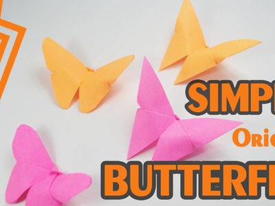 30s - Origami Butterfly - Very easy origami