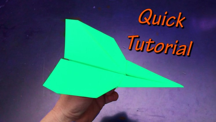 Best Paper Airplane You Can Make Quick Tutorial