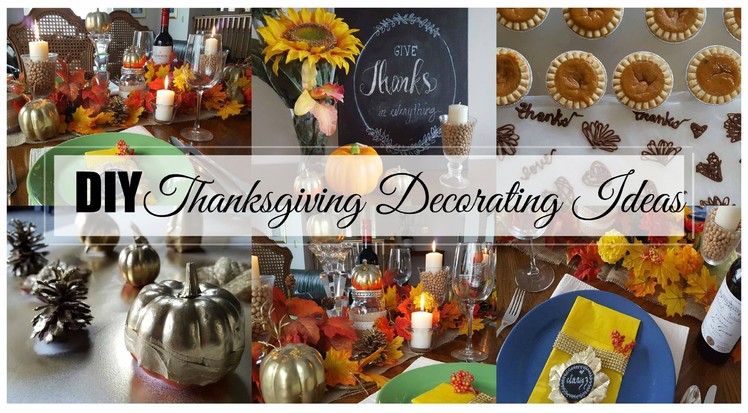 Easy Thanksgiving Decorating Ideas -  Dollar Store Goodies!