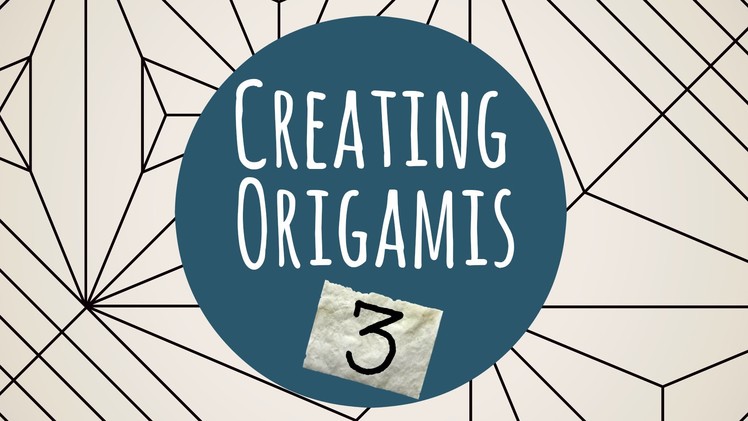 How to create origamis Part 3