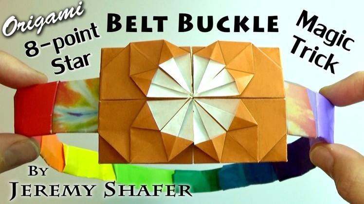 Origami 8-point Star Belt Buckle Magic Trick