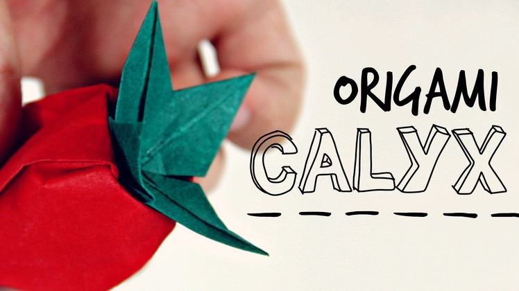 Origami Calyx (For Mori's Rose)