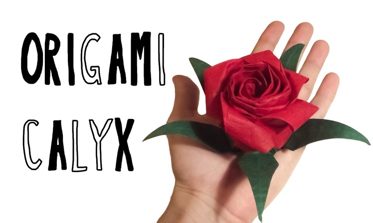 Origami Calyx (Riccardo Foschi) - Inspired by Naomiki Sato's Calyx
