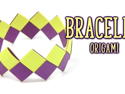Origami Cool BRACELET - Yakomoga Origami tutorial