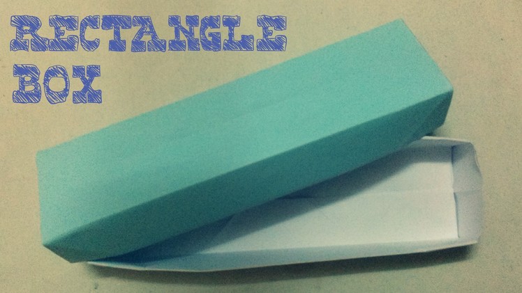 Origami facile - Origami Rectangle Box