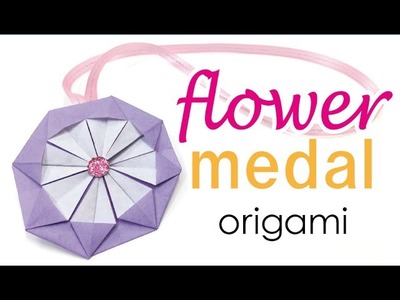 Origami Flower Medal  - Origami Kawaii