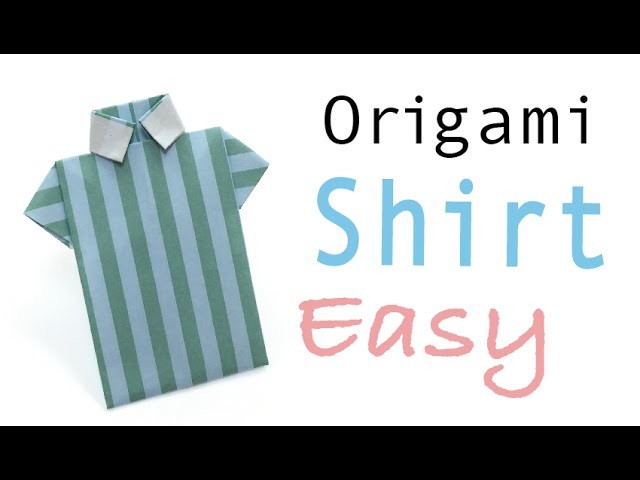 Origami Paper Shirt easy- Origami Kawaii