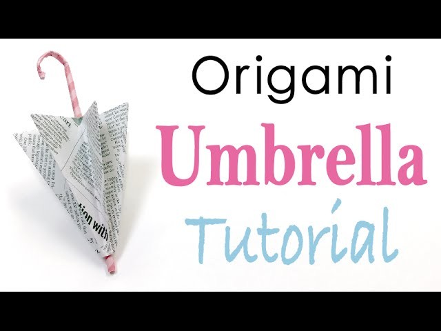 Paper Umbrella, Parapluie Origami Easy Tutorial - Origami Kawaii
