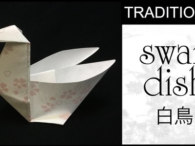 Traditional Origami Swan Dish Tutorial