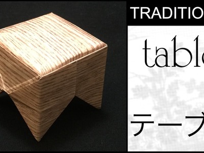 Traditional Origami Table Tutorial