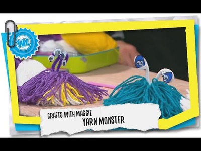 Crafts with Maggie | Yarn Monster!