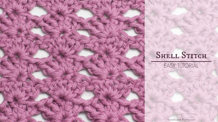 How To: Crochet The Shell Stitch - Easy Tutorial