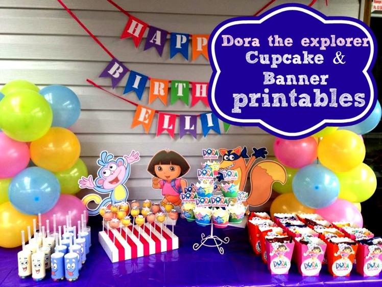 How to make Dora the explorer cupcake toppers & happy birthday banner at home with Free printables