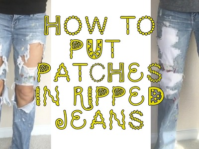 How To Put Patches in Ripped Jeans {THE GRATEFUL DAISY}