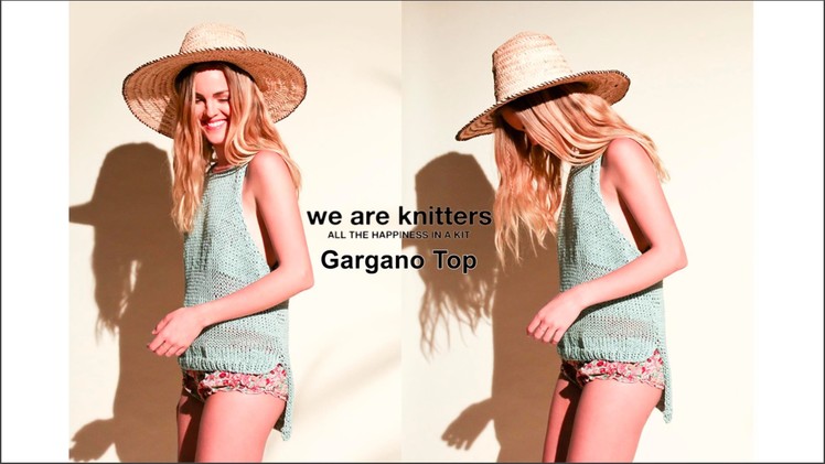 KNITTING TUTORIAL - WE ARE KNITTERS GARGANO TOP