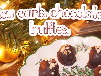 Low Carb Chocolate Truffles | & CHRISTMAS DECOR!