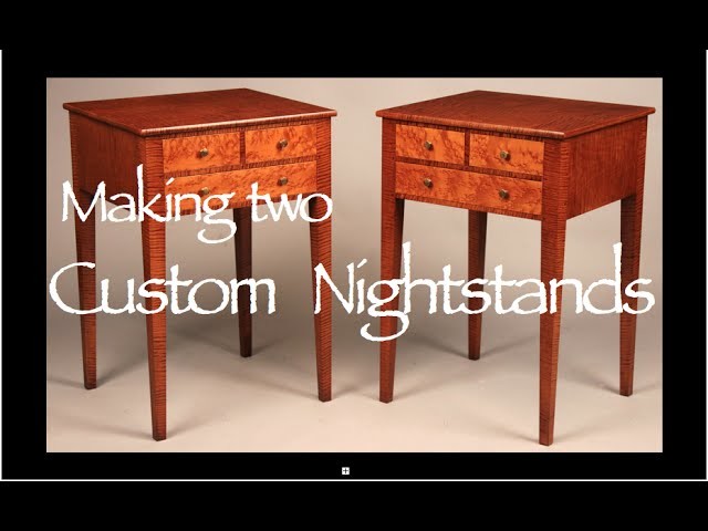 Nightstand Building Process by Doucette and Wolfe Furniture Makers