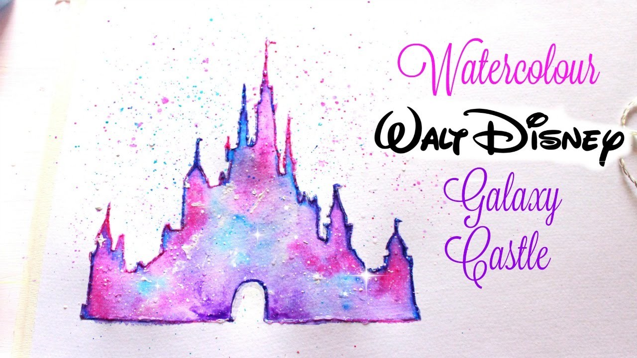  Simple  Walt  Disney  Castle Galaxy Watercolor Tutorial