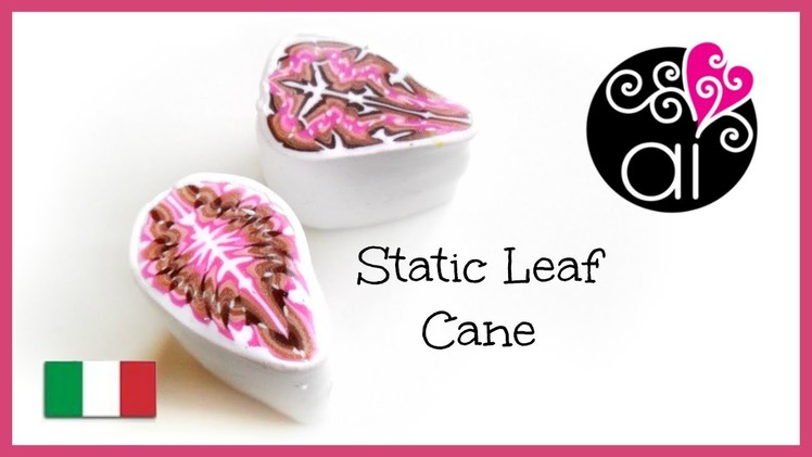 Static Leaf Cane | Tutorial Murrina Foglia | Polymer Clay Cane DIY