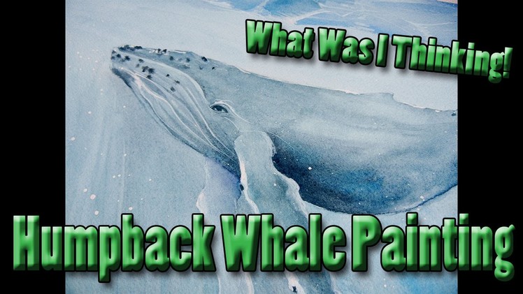 WWIT Episode 3: Humpback Whale Painting