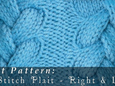 18 Stitch Plait { Knit }