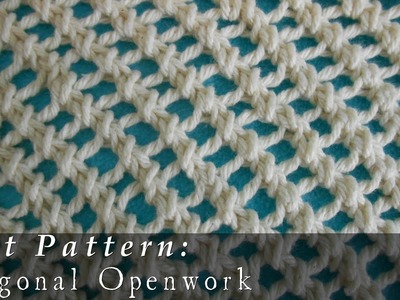 Diagonal Openwork { Knit }