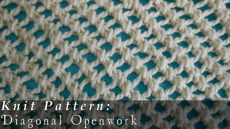 Diagonal Openwork { Knit }