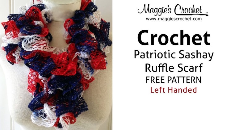 Patriotic Sashay Ruffle Scarf Free Crochet Pattern - Left Handed