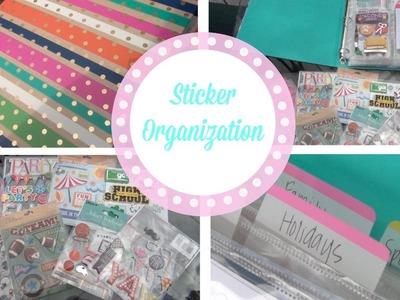 Sticker Organization {Planner and Scrapbook}