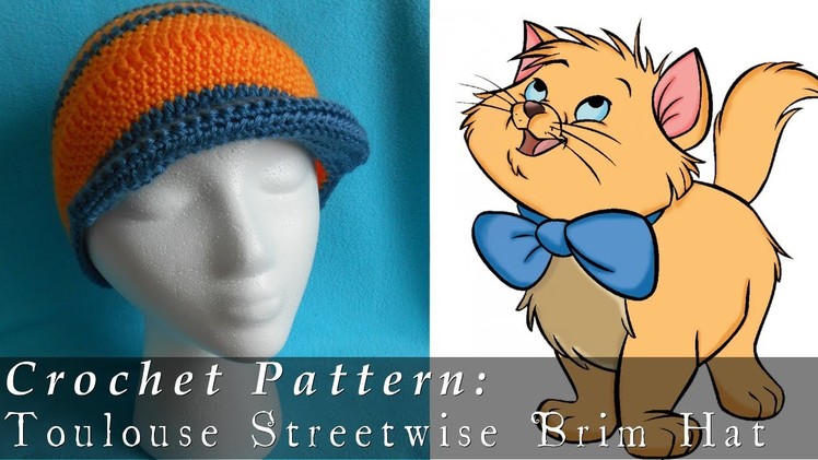 The AristoCats | Toulouse Inspired Brim Hat { Crochet }