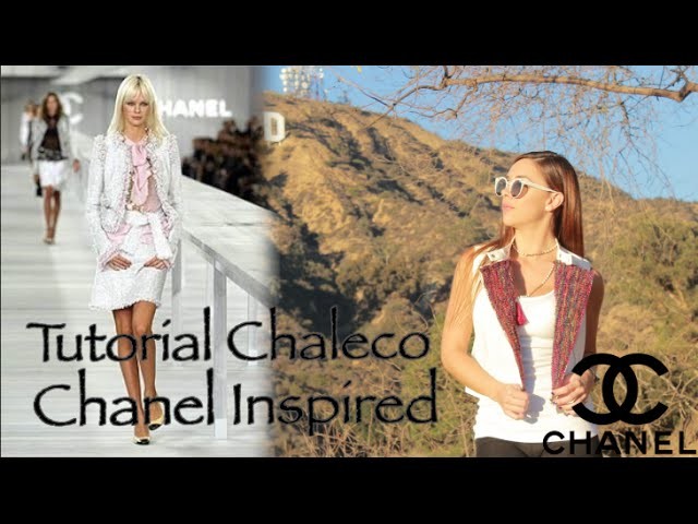 Tutorial- Chaleco Chanel Inspired (DIY)