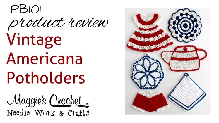 Vintage Americana Potholders Crochet Pattern PB101