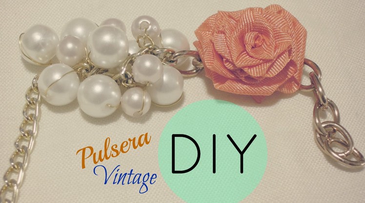 DIY Pulsera Vintage